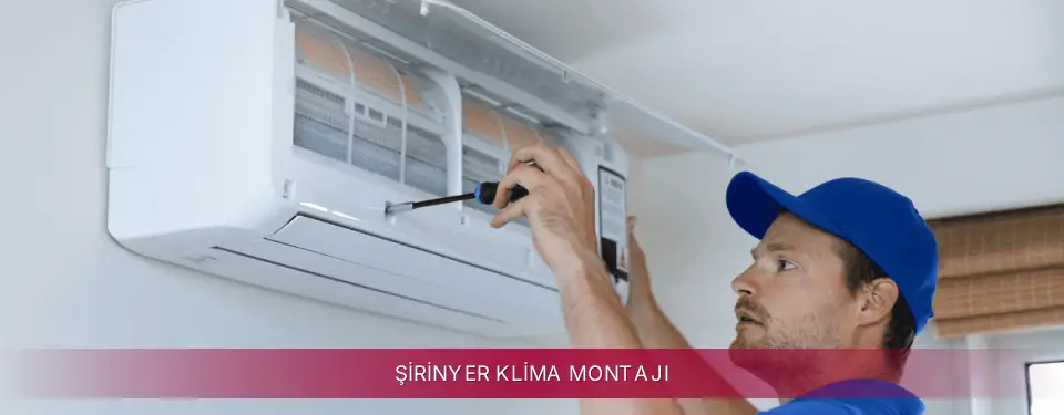 Şirinyer İlçemi LG Klima Montajı